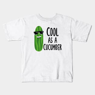 Cool as a Cucumber,Funny Food Pun,Kitchen Decor Kids T-Shirt